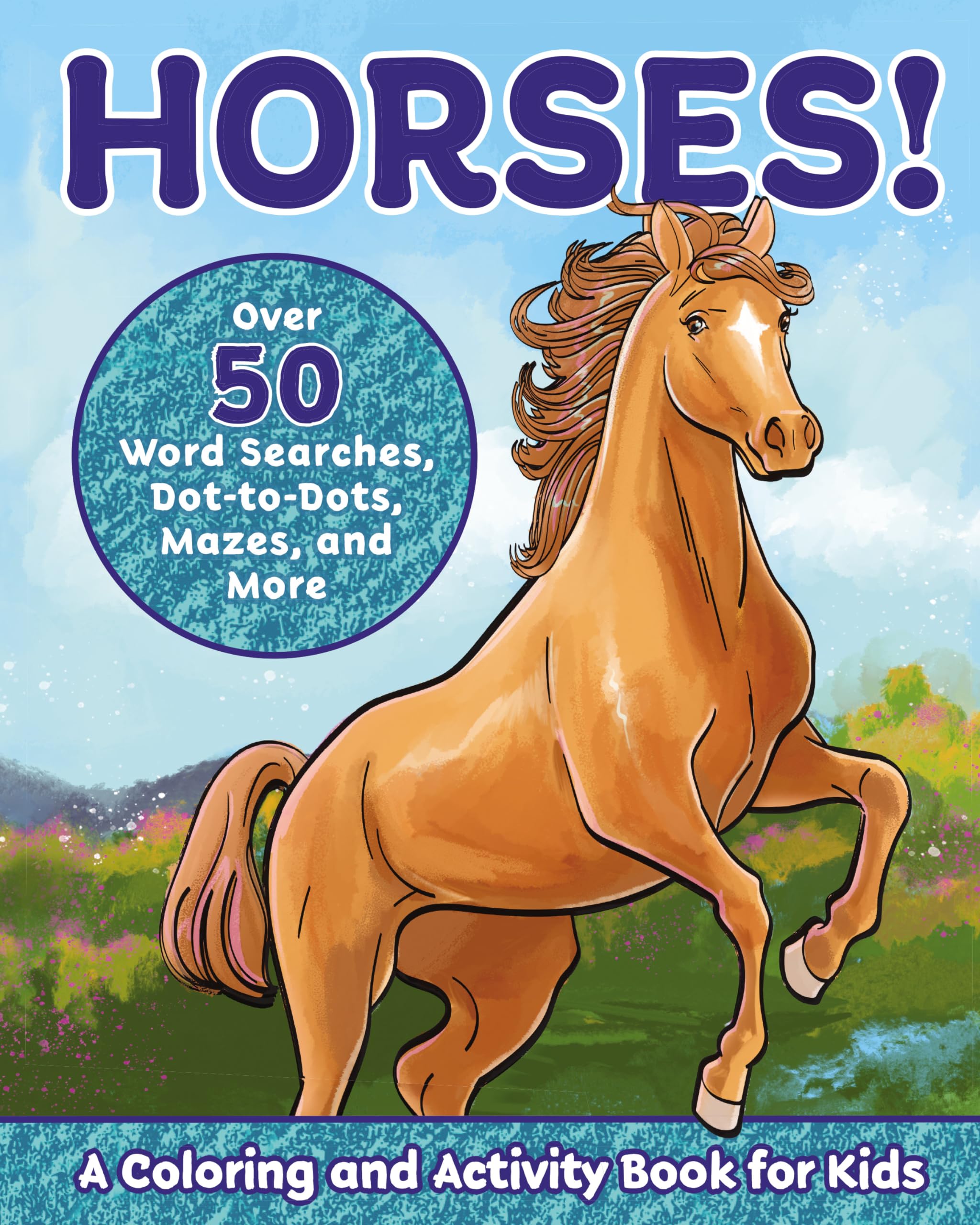Horses!: A Coloring and Activity Book for Kids with Word Searches